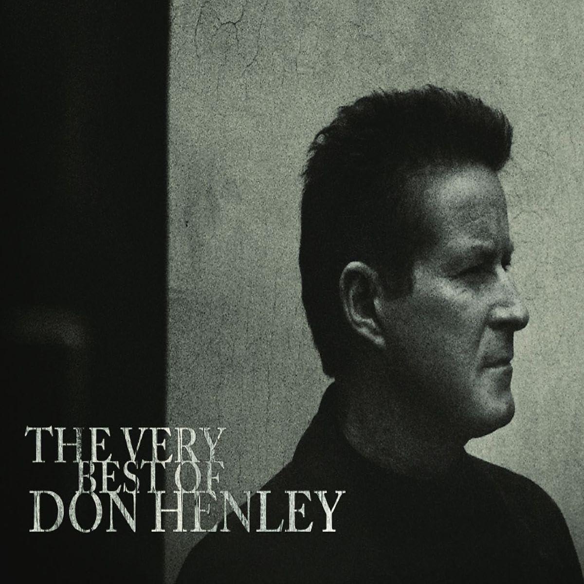 Best Classic Rock Album – The Very Best of Don Henley Review